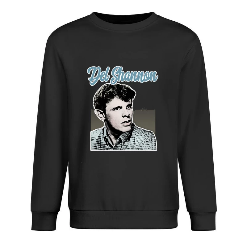 Del Shannon - Rock-n-Roll Nostalgia Graphic Design Male Pullover Sweatshirt
