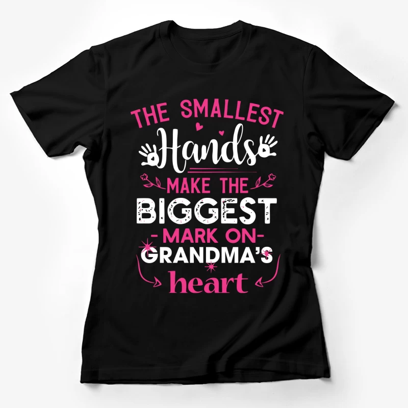 Citation sur les liens familiaux et l'amour des grands-parents Femme T-Shirt