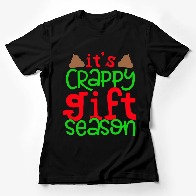 Saison des cadeaux ratés Femme T-Shirt