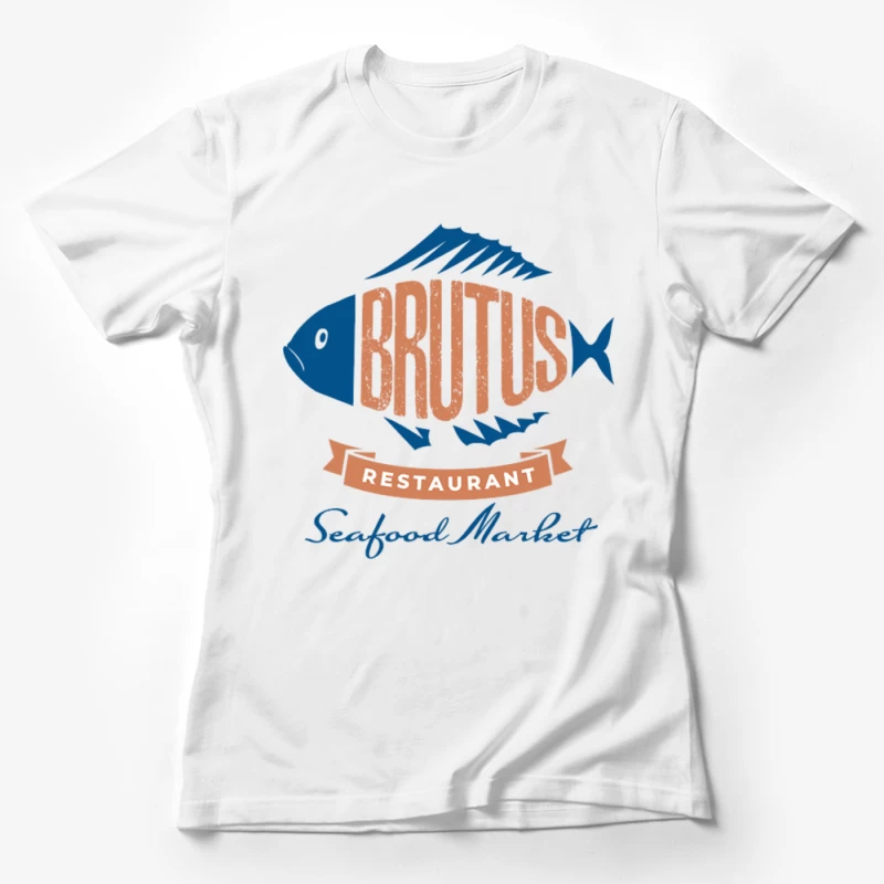 Brutus Restaurant Female T-Shirt