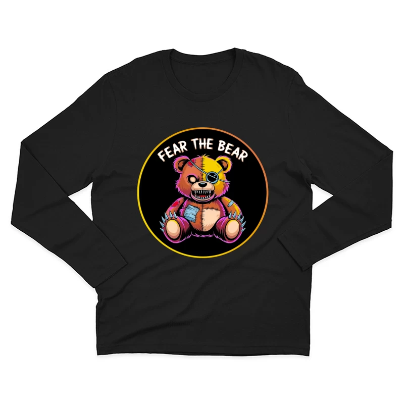 Scary Stitched Teddy Bear  "Fear The Bear" Male Long Sleeve T-Shirt