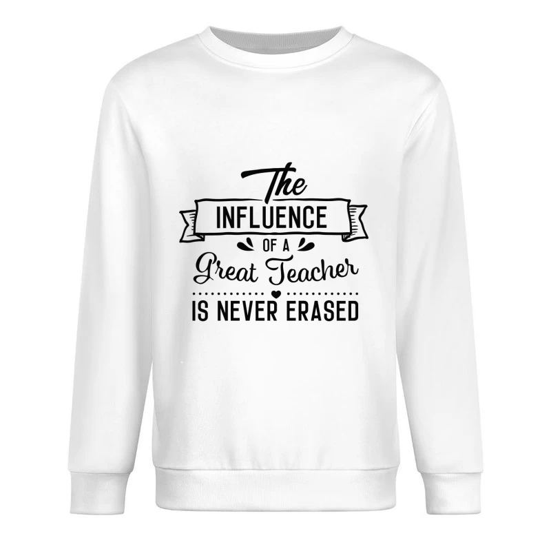 L'influence durable d'un excellent enseignant Homme Sweat-shirt à enfiler