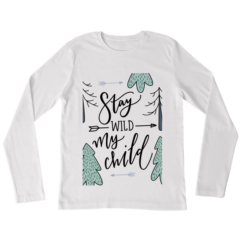 Message inspirant pour enfants Femme Manches Longues T-Shirt