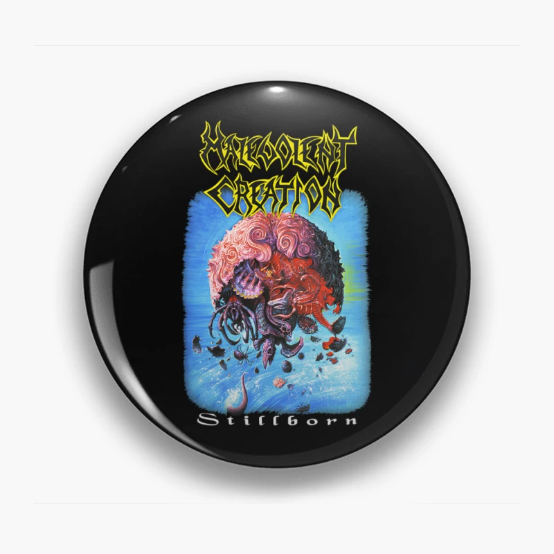 Malevolent Creation Stillborn Pin