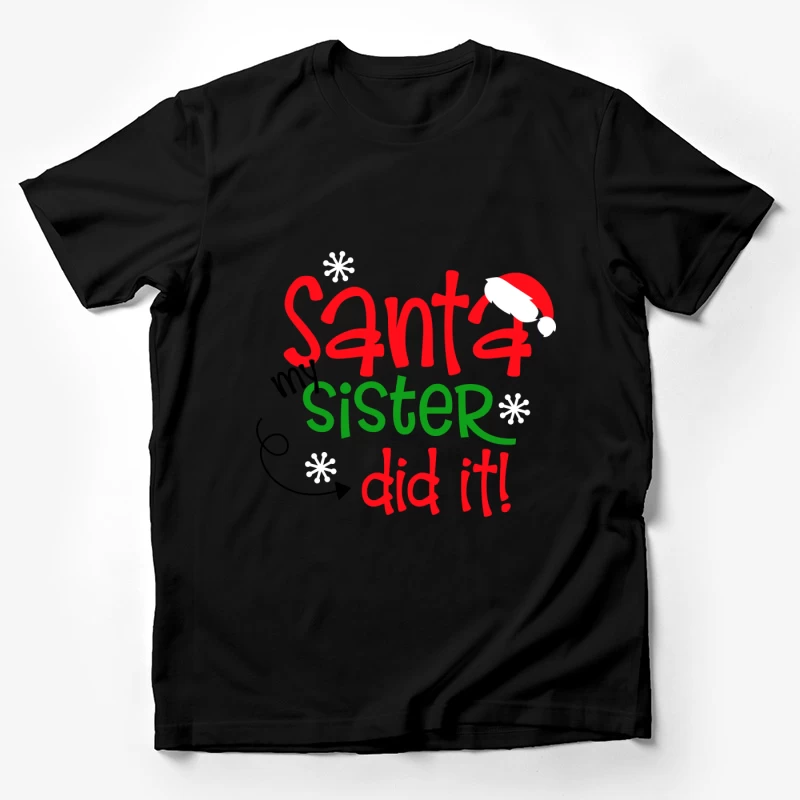 Humour de Noël: Santa, ma sœur l'a fait! Homme T-Shirt