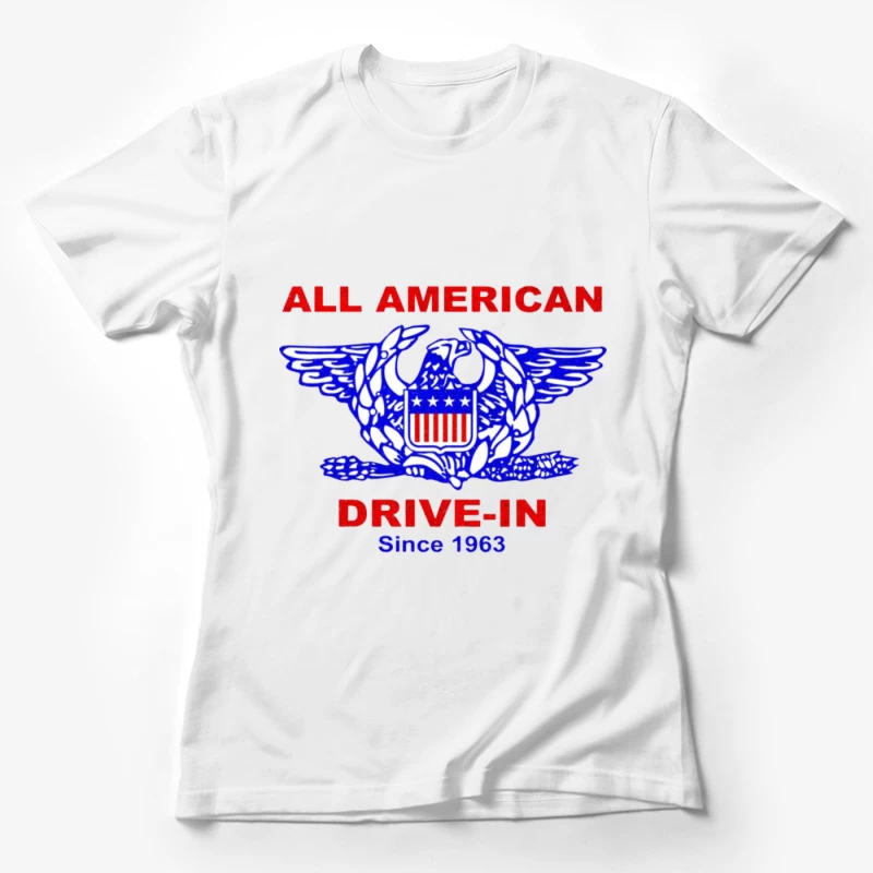 All american burger Drive In Female T-Shirt