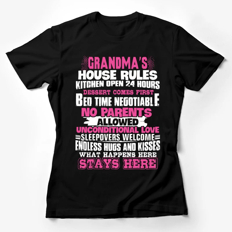 Règles amusantes chez Grand-mère Femme T-Shirt