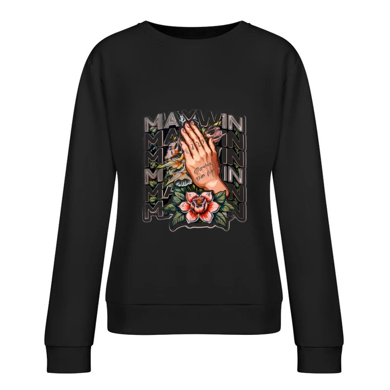 Praying Hands with Floral Design Female Pullover Sweatshirt