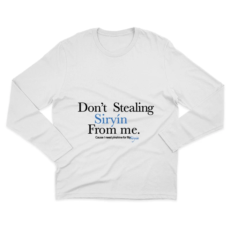 Warnung vor dem Stehlen von Siryin Herren Langarm T-Shirt