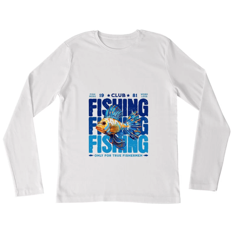 Design de poisson pour club de pêche Femme Manches Longues T-Shirt