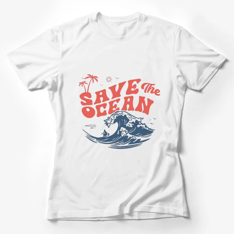 Sauvez l'océan Femme T-Shirt