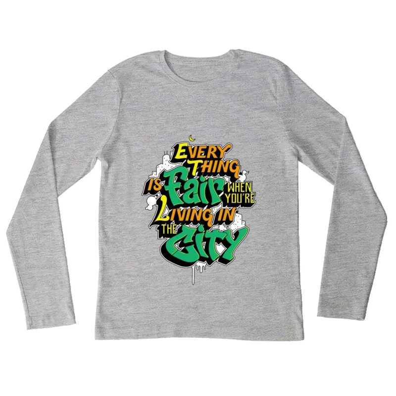 Graffiti-Stil Zitat über das Stadtleben Damen Langarm T-Shirt