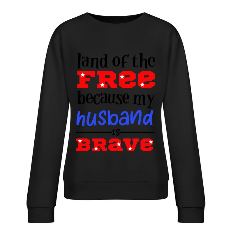 Déclaration pour un mari courageux Femme Sweat-shirt à enfiler