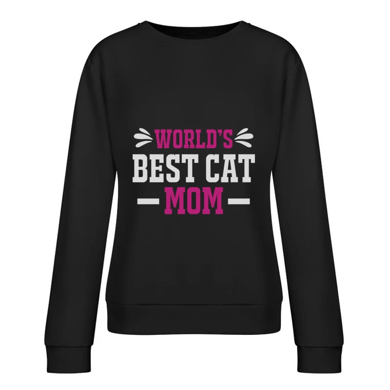 Meilleure maman de chat au monde Femme Sweat-shirt à enfiler