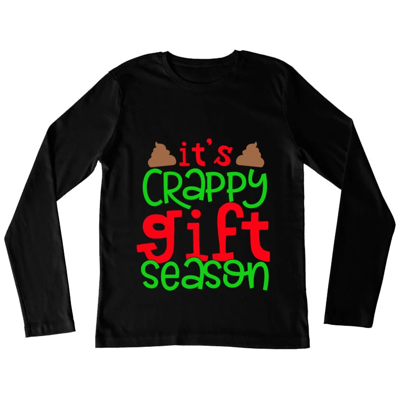 Saison des cadeaux ratés Femme Manches Longues T-Shirt