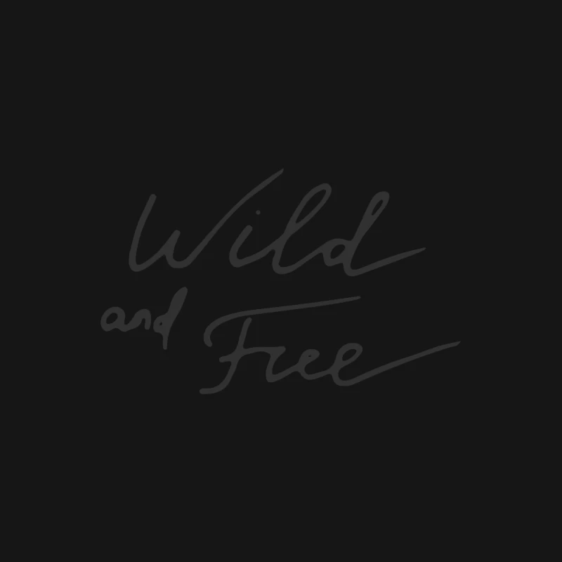 Texte manuscrit inspirant 'Wild and Free' Femme T-Shirt