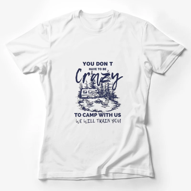 Camping Amusant avec des Amis Femme T-Shirt