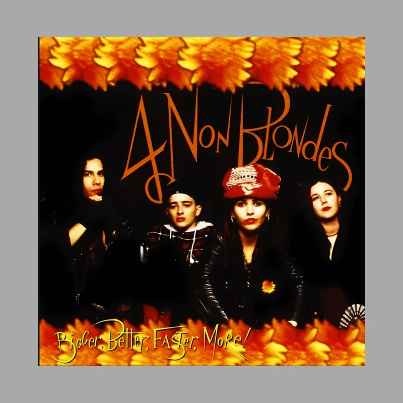 4 Non Blondes "Bigger, Better, Faster, More!" Album Cover Art with Orange Floral Border Female Pullover Hoodie