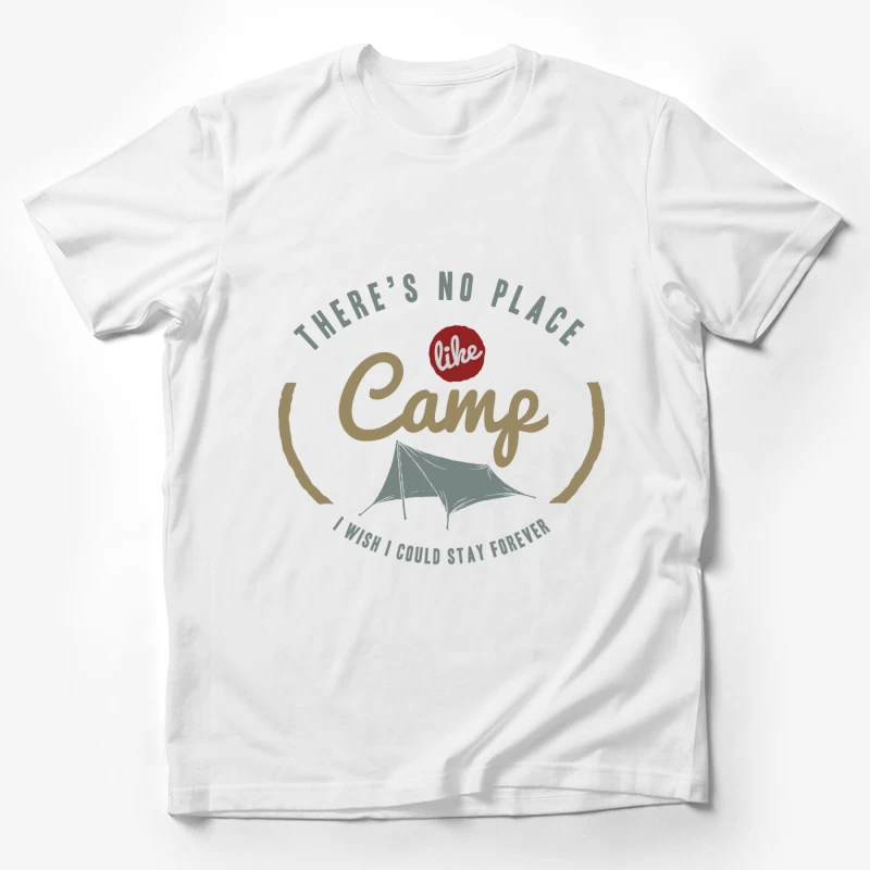 Aucun endroit comme le camp Homme T-Shirt