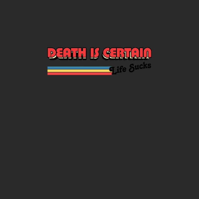 Death Is Certain - Life Sucks  Humorous Retro Typography Design Baseball Cap