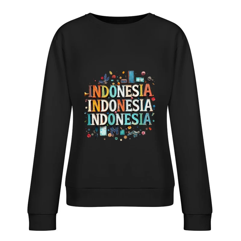 Artistic Typography Design of Indonesia with Colorful Decorative Elements Female Pullover Sweatshirt