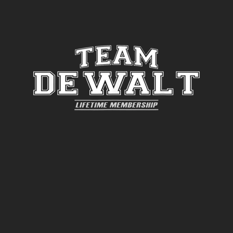 Team DeWalt Lifetime Membership Logo Design Female Pullover Sweatshirt