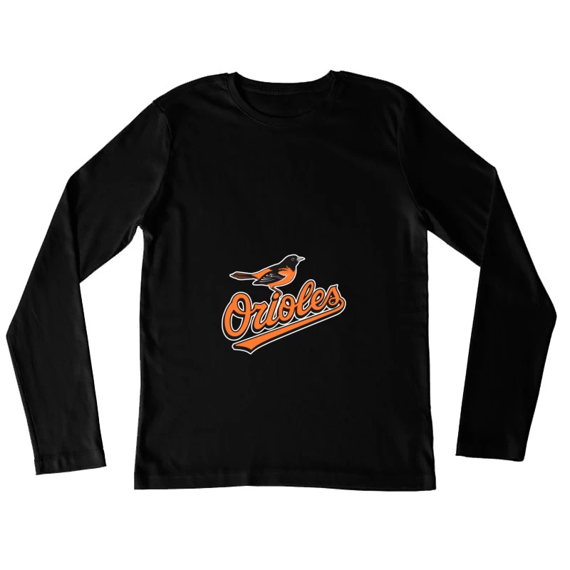 Baltimore Orioles MLB Baseball Team Logo with Orange Bird Mascot Female Long Sleeve T-Shirt