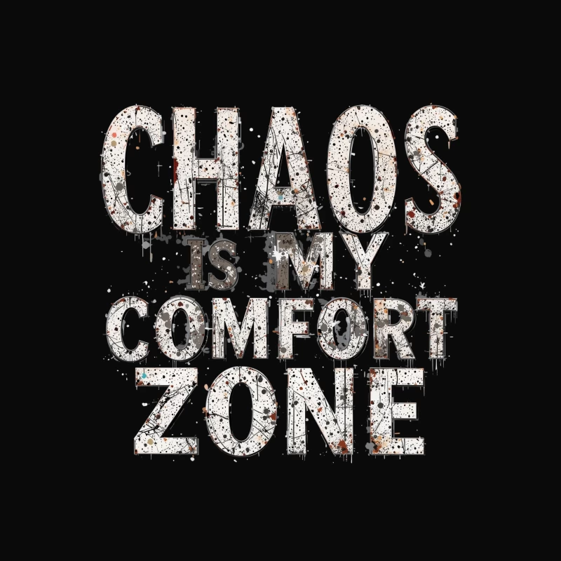 Chaos is My Comfort Zone - Motivational Typography Design Tapestry