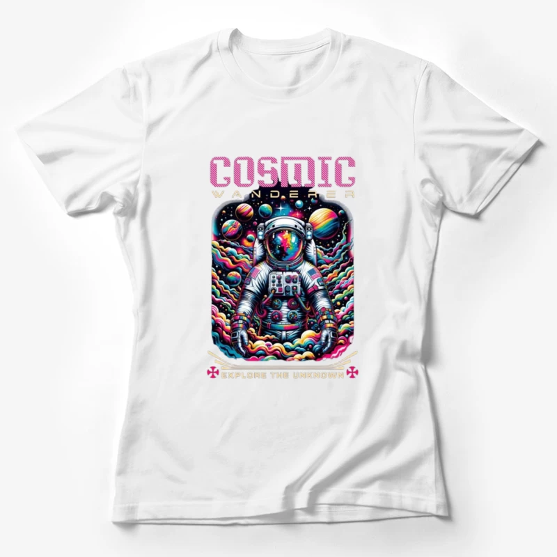 Cosmic Wanderer: Psychedelic Space Exploration Female T-Shirt