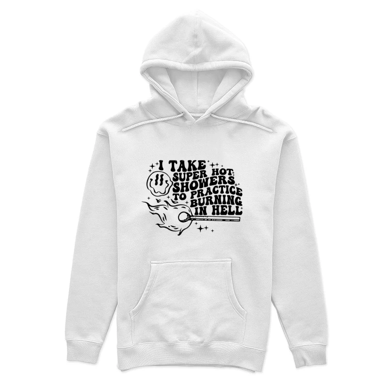 Citation humoristique sur les douches chaudes Femme Sweat à capuche