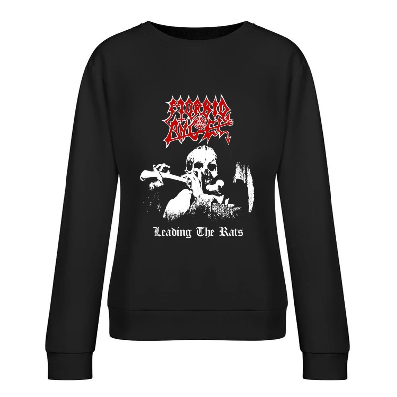 Morbid Angel Leading The Rats Female Pullover Sweatshirt