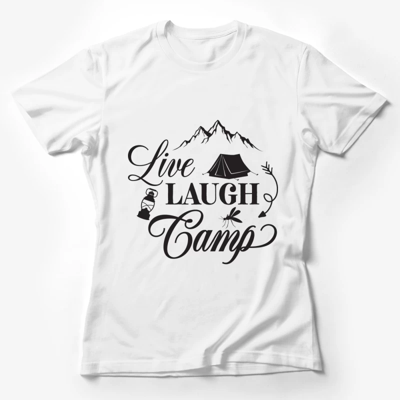 Aventure en camping: Vivre, rire, camper Femme T-Shirt