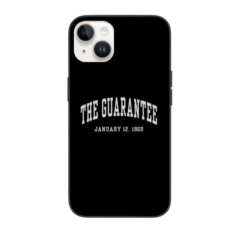 The Guarantee - Vintage Typography from January 12, 1969 iPhone Case