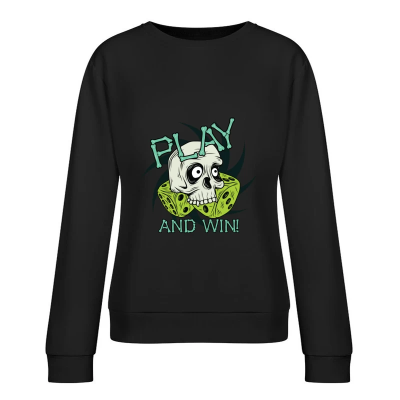 Spooky Gaming Skull with Dice Female Pullover Sweatshirt