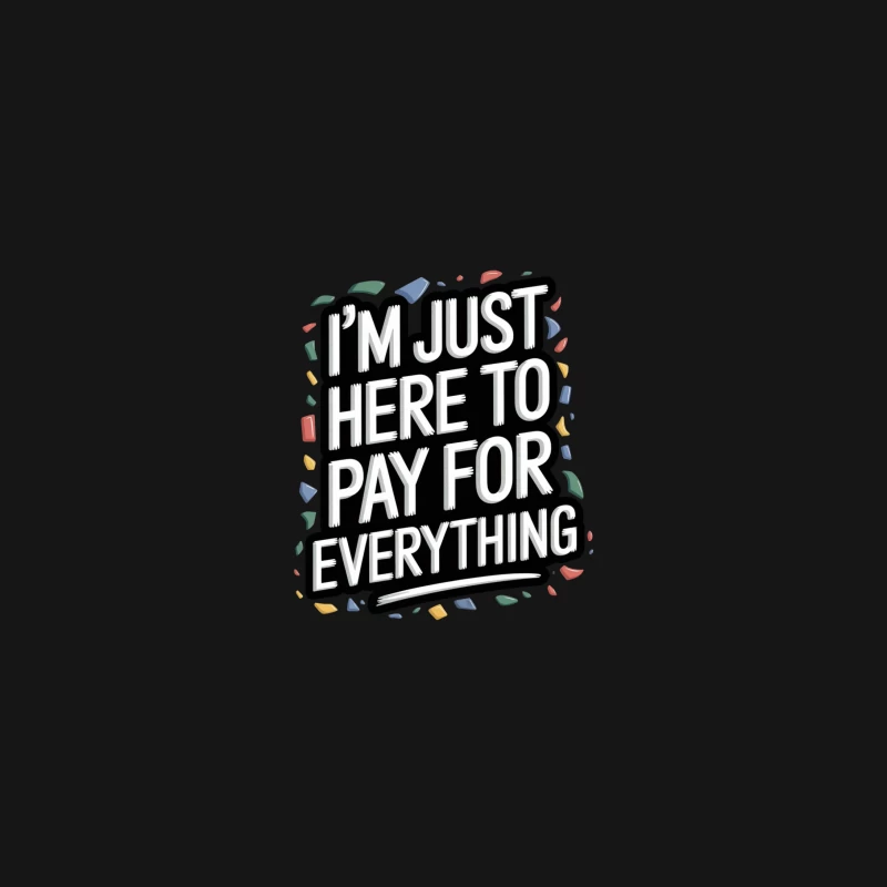 Humorous Financial Typography: Colorful Quote Design Desk Mat