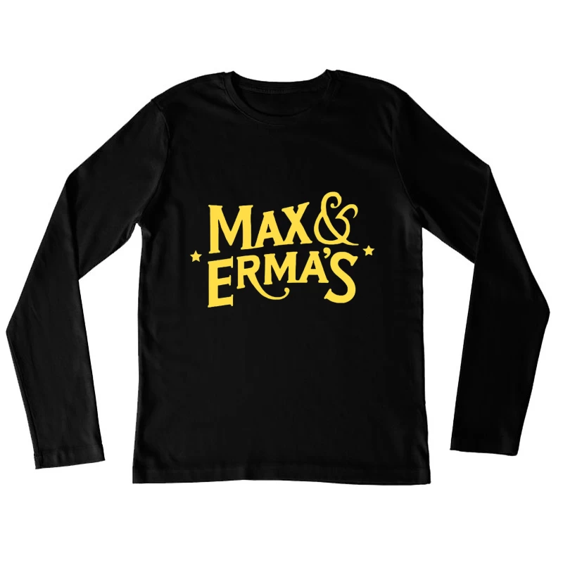 Max & Erma's Yellow Typography Logo Design Female Long Sleeve T-Shirt