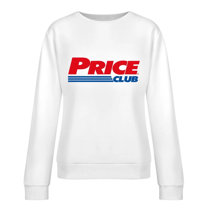 Price Club Retail Company Logo Female Pullover Sweatshirt