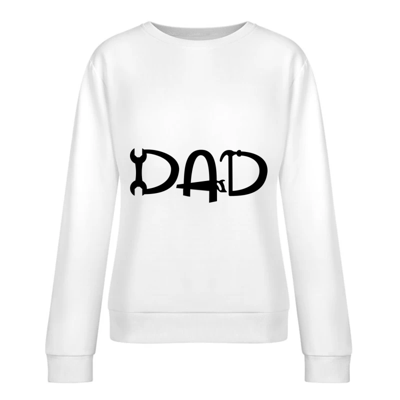 Logo créatif pour la fête des pères Femme Sweat-shirt à enfiler