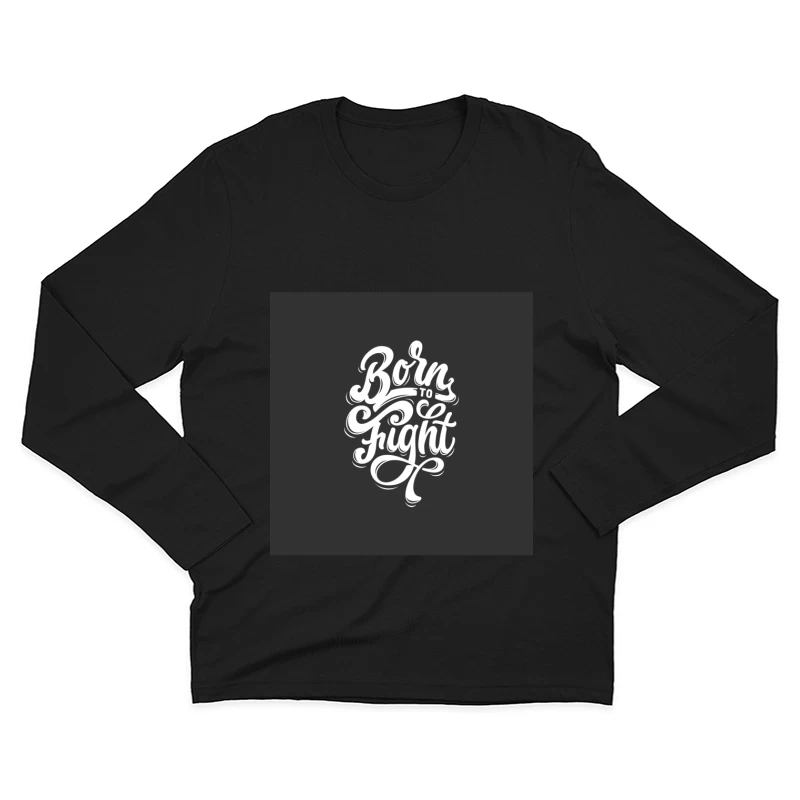Motivation et détermination avec citation inspirante Homme Manches Longues T-Shirt