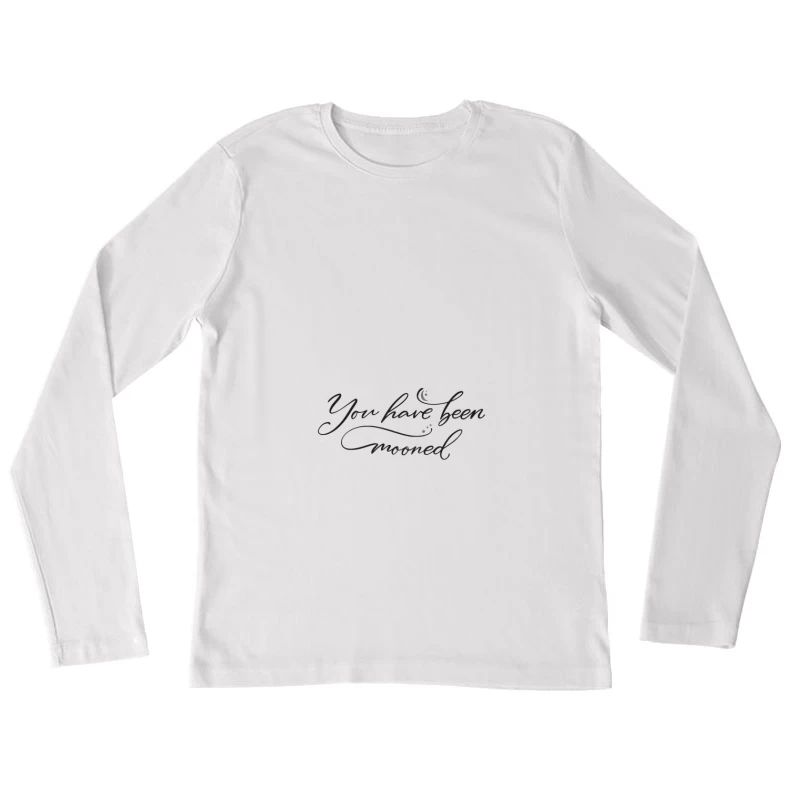 Du wurdest gemondet Design Damen Langarm T-Shirt