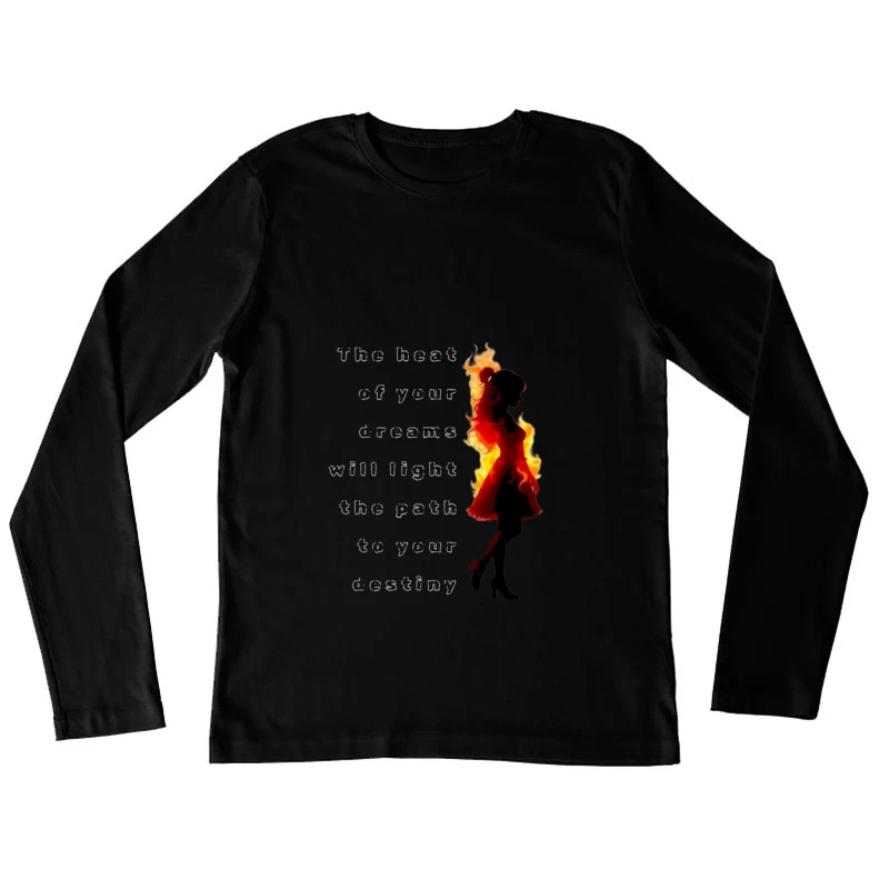 Inspiring Dreams and Destiny Female Long Sleeve T-Shirt