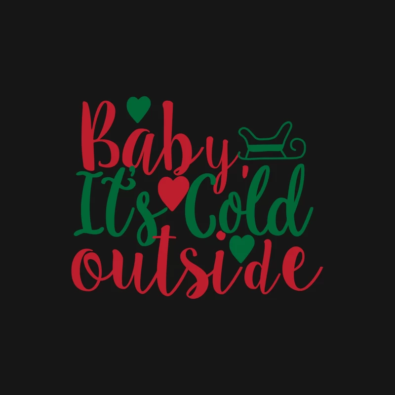 Design de Noël: Bébé, il fait froid dehors Femme T-Shirt