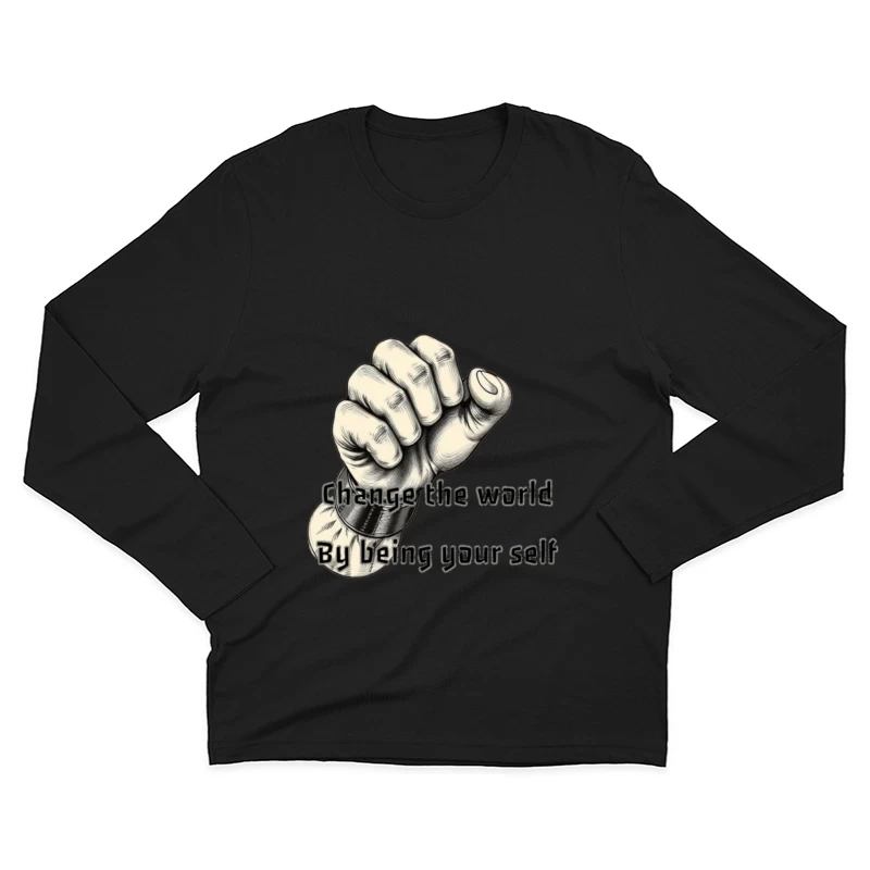 Empowering Motivational Art: Raised Fist with Self-Expression Message Male Long Sleeve T-Shirt