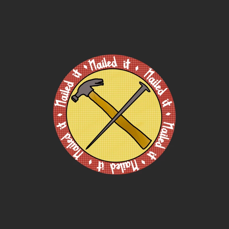 "Nailed It" Achievement Badge with Crossed Hammer and Nail Baseball Cap