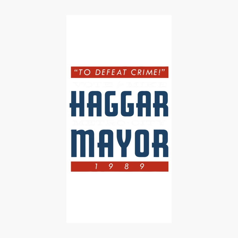 Vintage 1989 Haggar Mayoral Campaign Poster: Crime Prevention Focus iPhone Case