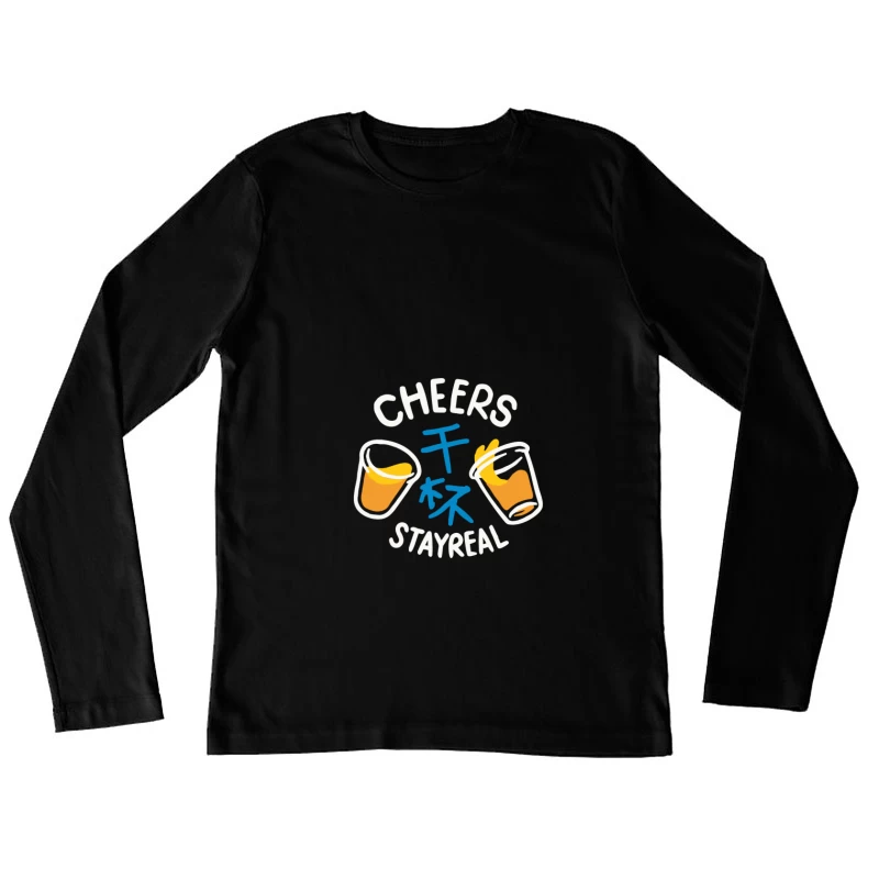 Prost und echt bleiben Damen Langarm T-Shirt