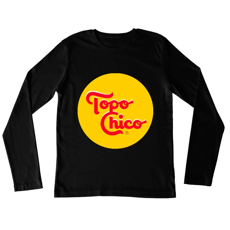 Topo Chico Logo  3 Female Long Sleeve T-Shirt