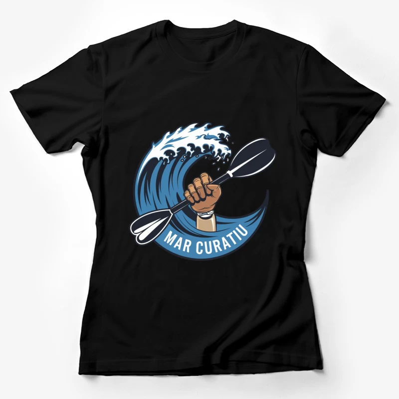 Mar Curativ Ocean Sports Logo with Rising Wave and Paddle Female T-Shirt