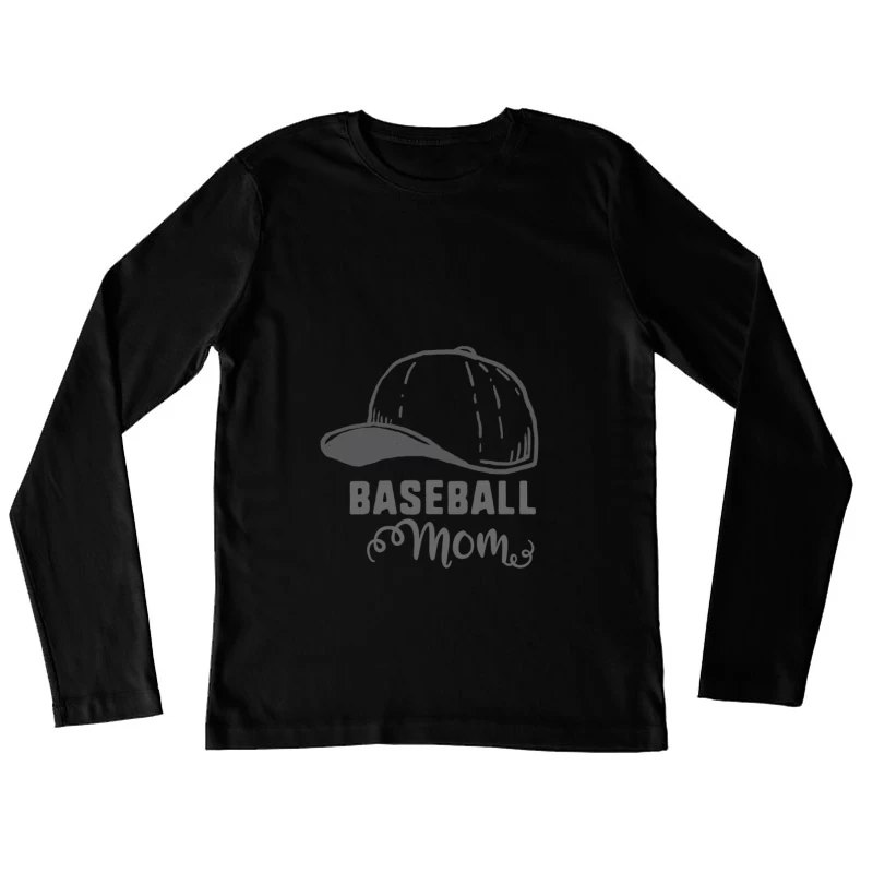 Chapeau et slogan de baseball pour les mamans Femme Manches Longues T-Shirt