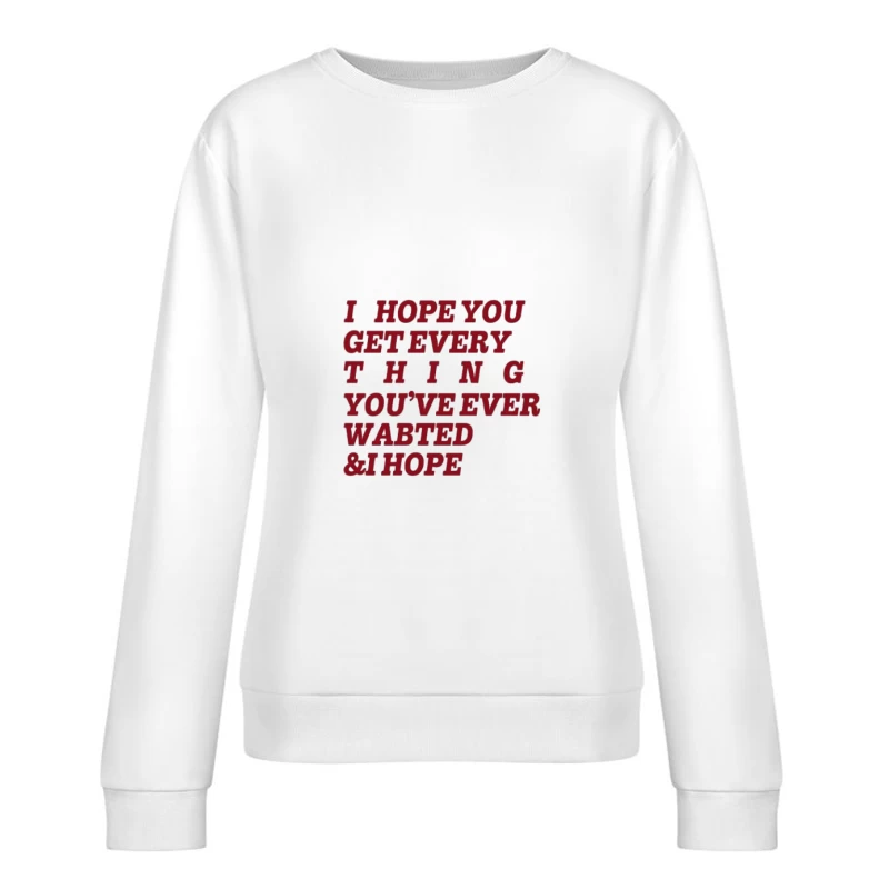 Vœux inspirants en texte rouge Femme Sweat-shirt à enfiler